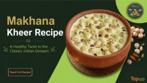 Makhana kheer recipe — creamy saffron fox nut pudding in bowl garnished with saffron